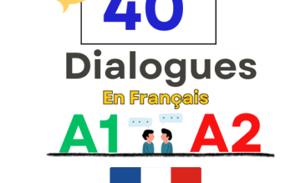 40 Dialogues En Français Niveau A1 A2