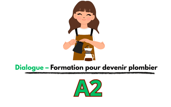 Dialogue fle – Chercher un travail à mi-temps A2