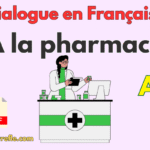 Dialogue à la pharmacie : la toux – A2