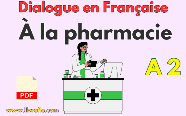 Dialogue à la pharmacie : la toux – A2