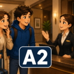 French Hotel Reception Dialogue A2 | Surprise Meeting Conversation